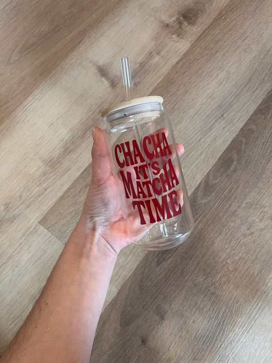 CHA CHA it‘s Matcha Time Trinklgas